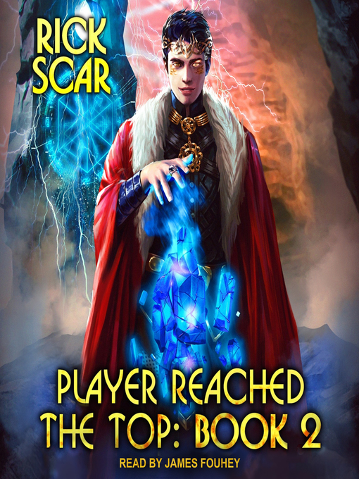 Title details for Player Reached the Top, Book 2 by Rick Scar - Available